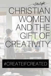 christian women and the gift of creativity
